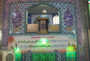 امام جمعه درگز: بعضی از مسئولین با خیانت‌هایشان زمینه گرایش به مسلمانی را از بین بردند