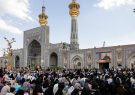 «عرفه» در جوار «خورشید توس»؛ از زمزمه دعا تا زیارت شمس الشموس
